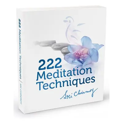 222 Meditation Techniques - Sri Chinmoy