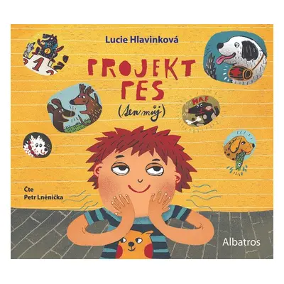 Projekt pes (ten můj) - Lucie Hlavinková