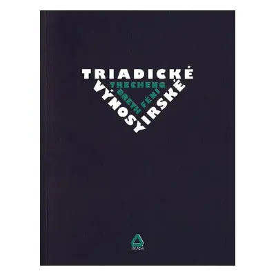 Triadické výnosy irské / Trecheng breth Féni - neuvedeno neuvedeno