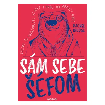 Sám sebe šéfom - Rachel Bridge