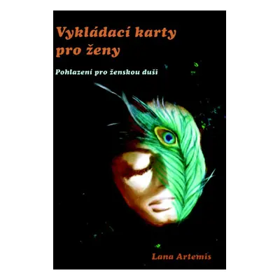 Vykládací karty pro ženy - Lana Artemis