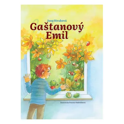 Gaštanový Emil - Jana Straková