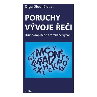 Poruchy vývoje řeči - Olga Dlouhá