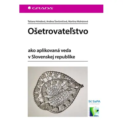 Ošetrovateľstvo - Tatiana Hrindová