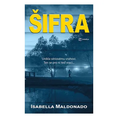 Šifra - Isabella Maldonado