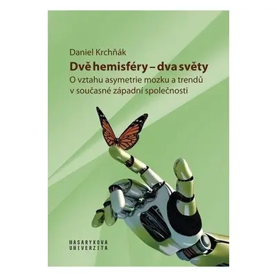 Dvě hemisféry - Dva světy - Daniel Krchňák