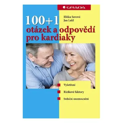 100+1 otázek a odpovědí pro kardiaky - Eliška Sovová