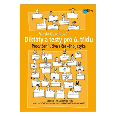 Diktáty a testy pro 6. třídu - Vlasta Gazdíková