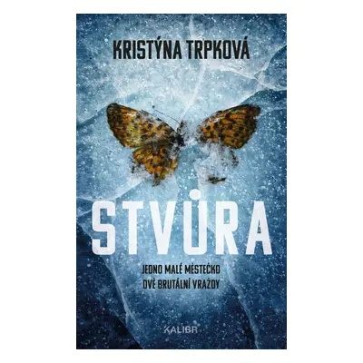 Stvůra - Kristýna Trpková