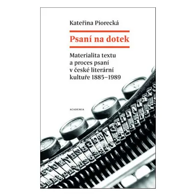 Psaní na dotek - PhDr. Kateřina Piorecká