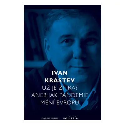 Už je zítra? - Ivan Krastev