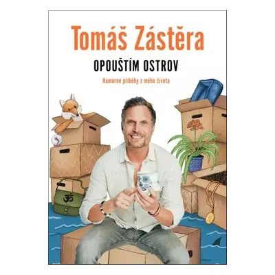 Opouštím ostrov - Tomáš Zástěra