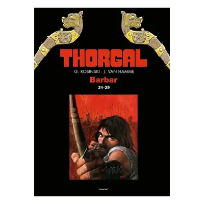 Thorgal - Barbar omnibus 24-29 - Jean Van Hamme