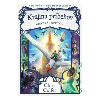 Krajina príbehov - Zrážka svetov - Chris Colfer