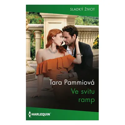 Ve svitu ramp - Tara Pammiová