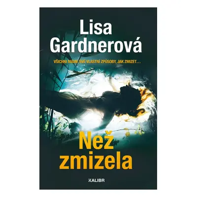 Než zmizela - Lisa Gardner