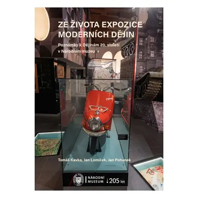 Ze života expozice moderních dějin - Jan Pohunek