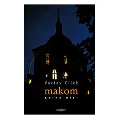 Makom - Václav Cílek