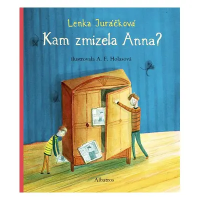 Kam zmizela Anna - Lenka Juráčková