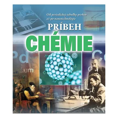 Príbeh chémie - Autor Neuveden