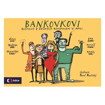 Bankovkovi - Pavel Koutský