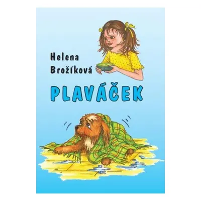 Plaváček - Helena Brožíková