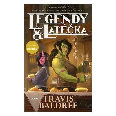 Legendy a latéčka - Travis Baldree