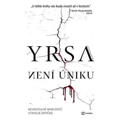 Není úniku - Yrsa Sigurdardóttir