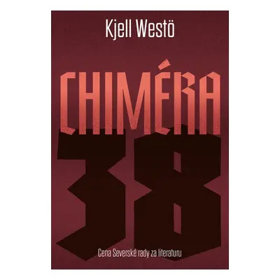 Chiméra 38 - Kjell Westö