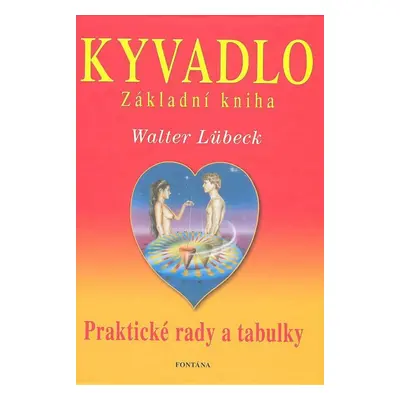 Kyvadlo Základní kniha - Walter Lübeck