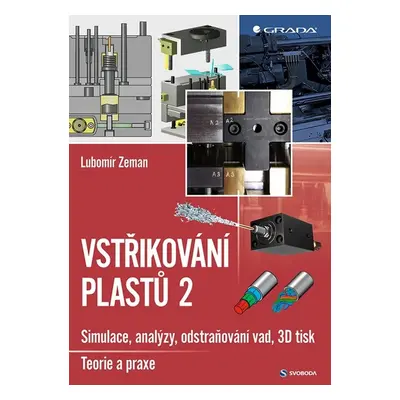 Vstřikování plastů 2 - Lubomír Zeman