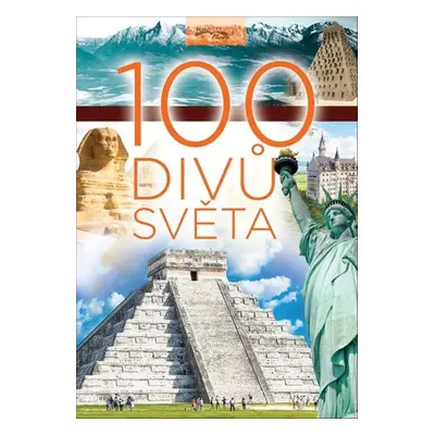 100 divů světa - Autor Neuveden