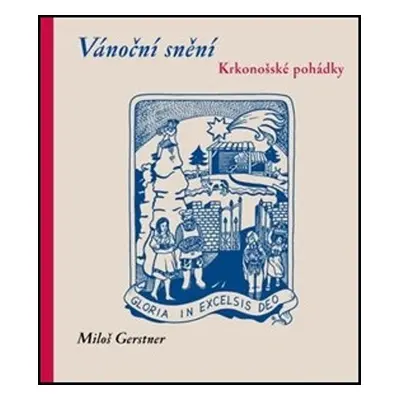 Vánoční snění - Miloš Gerstner