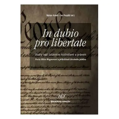 In dubio pro libertate - Marian Kokeš