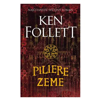 Piliere zeme - Ken Follett