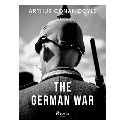 The German War - Arthur Conan Doyle