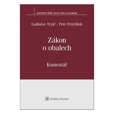 Zákon o obalech Komentář - Petr Petržílek