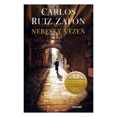 Nebeský vězeň - Zafón Carlos Ruiz