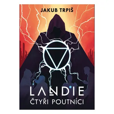 Landie - Čtyři poutníci - Jakub Trpiš