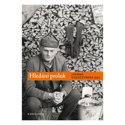 Hledání proluk - Joanna Goszczyńska