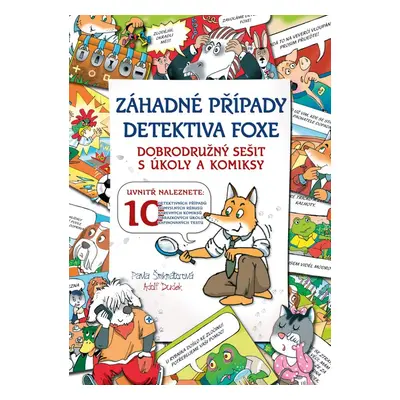 Záhadné případy detektiva Foxe - Michala Šmikmátorová