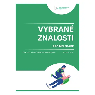 Vybrané znalosti pro nelékaře - Jiří Frei