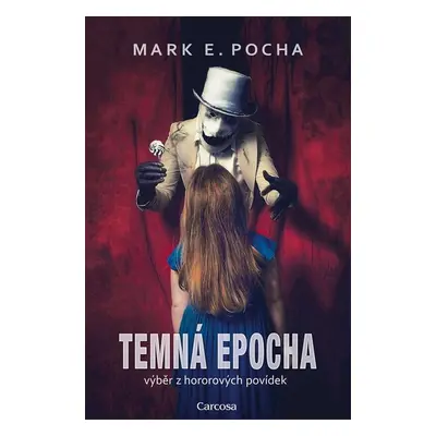 Temná epocha - Mark E. Pocha