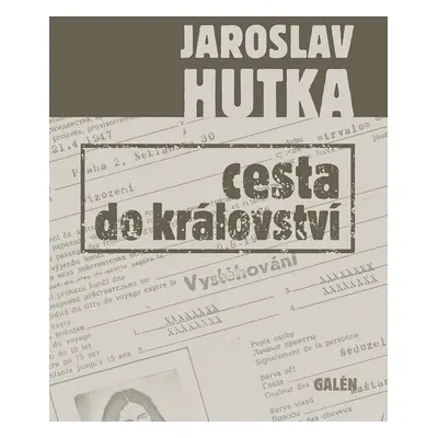 Cesta do království - Jaroslav Hutka