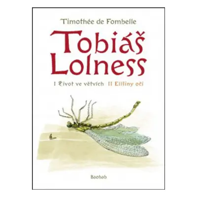 Tobiáš Lolness - Timothée de Fombelle