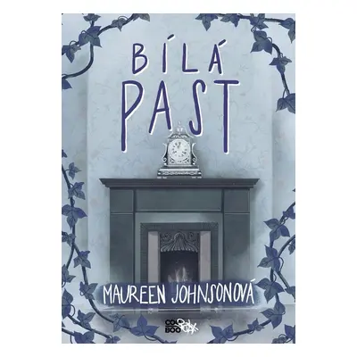 Bílá past - Maureen Johnson