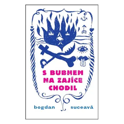 S bubnem na zajíce chodil - Bogdan Suceava