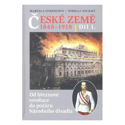 České země v letech 1848-1918 I. díl - Nikolaj Savický