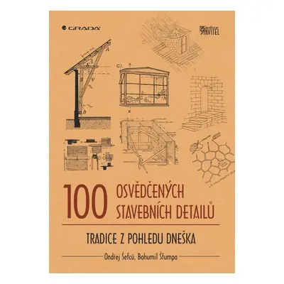 100 osvědčených stavebních detailů - Bohumil Štumpa