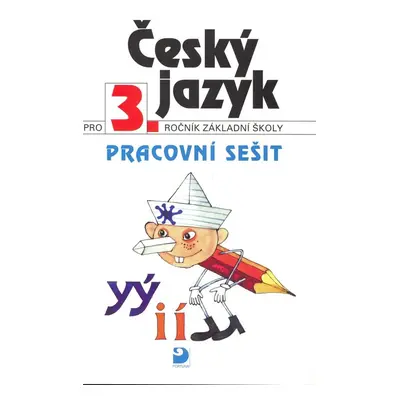 Český jazyk pro 3.ročník základní školy - Ludmila Konopková